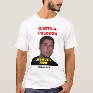 GARTH-A-PALOOZA T-SHIRT