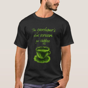 Gärtner's Schrei Nach Kaffee mok met Duitse tekst  T-shirt
