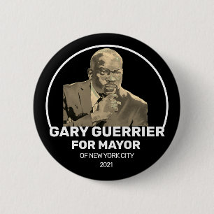 Gary Guerrier voor de burgemeester van NYC 2021 Ronde Button 5,7 Cm