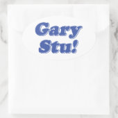 Gary Stu! Ovale Sticker (Tas)