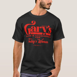 Garys Schoenen en Accessoires voor Todays Vrouw T-shirt