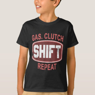 Gas Koppeling Shift Herhaal Funny Car Enthousiast T-shirt