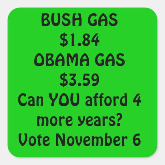 Gas Obama Vierkante Sticker (Voorkant)