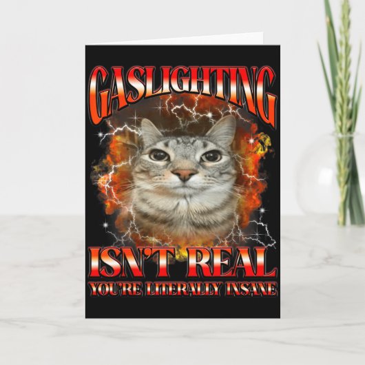 Gaslighting Bestaat Niet Grappige Kat Meme Bootleg Kaart (Voorkant)