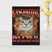 Gaslighting Bestaat Niet Grappige Kat Meme Bootleg Kaart (Gele Bloem)