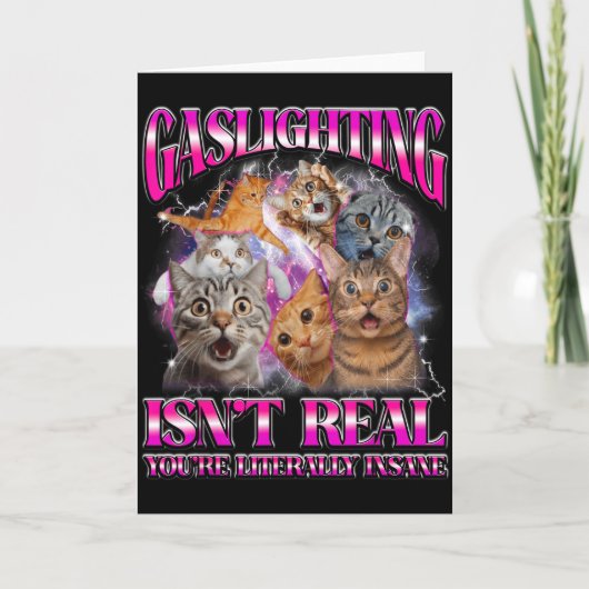 Gaslighting Bestaat Niet Grappige Kat Meme Bootleg Kaart (Voorkant)