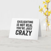 Gaslighting is niet echt Je Bent Gewoon Grappig Gr Kaart (Gele Bloem)