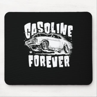 Gasoline Forever Funny Gas Cars T - shirts Muismat