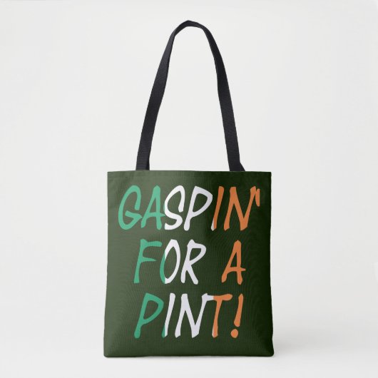 Gaspin' voor een pint stunt tote bag (Voorkant)
