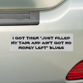 gasprijzen geen geld meer blues bumpersticker (Op auto)