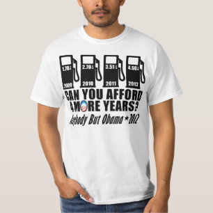 Gasprijzen - iedereen behalve Obama 2012 T-shirt