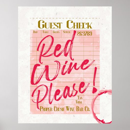 Gast Check Ontvangst Rode wijn Please Wine Bar Art Poster (Voorkant)