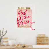 Gast Check Ontvangst Rode wijn Please Wine Bar Art Poster (Keuken)