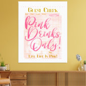 Gast Check Ontvangst Roze Drinken Preppy Vrouwelij Canvas Afdruk (Insitu (Woonkamer))