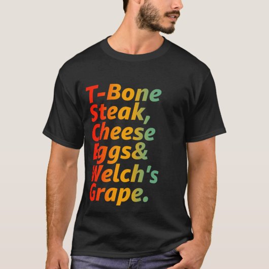 Gast Check T-Bone Steak Cheese Eggs Welch's Grape T-shirt (Voorkant)