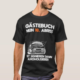 Gästebuch 18 Geburtstag Abriss T-shirt