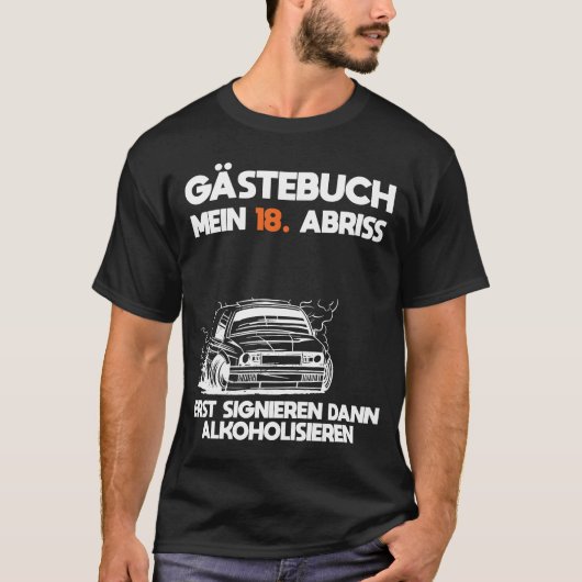 Gästebuch 18 Geburtstag Abriss T-shirt (Voorkant)