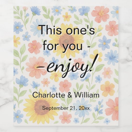 Gasten geven de voorkeur aan zonnebloemen bloemenb wijn etiket (Enkel label)