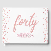 Gastenboek Roos Goud "Forty" Verjaardagsglitter (Voorkant)