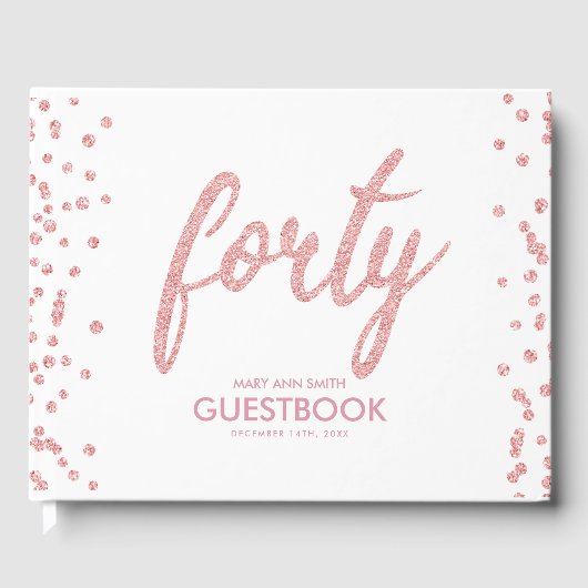 Gastenboek Roos Goud "Forty" Verjaardagsglitter (Voorkant)