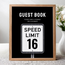Gastenboek teken 16e verjaardag Snelheidslimiet Poster