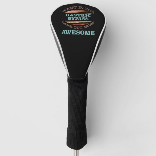 Gastric Bypass Surgery Recovery Humor Golfheadcover (Voorkant)