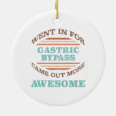 Gastric Bypass Surgery Recovery Humor Keramisch Ornament (Achterkant)
