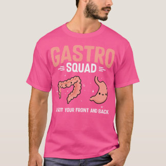 Gastro-enterologie Nurse Gastro Squad Endos Colono T-shirt