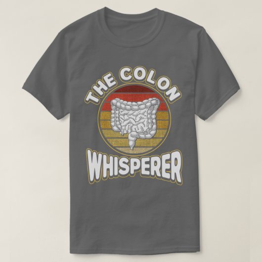 Gastro-enteroloog De Colon Whisperer Proctologis T-shirt (Design voorkant)