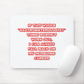 Gastro-enteroloog Humor ... Modelleercarrière Muismat (Met muis)