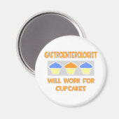 Gastro-enteroloog... Zal werken voor cupcakes Magneet (Voorkant / Achterkant)