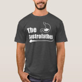 Gastro Father Funny Gastroenteroloog Gift T-shirt (Voorkant)