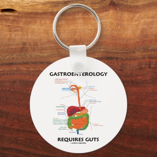 Gastroenterology Requires Guts (Digestive System) Sleutelhanger (Voorkant)