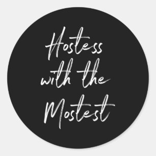 Gastvrouw voor gastvrouw met de meeste ronde sticker