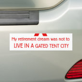 Gated Tent City Recessie Bumpersticker (Op auto)