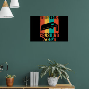 Gaten slaan en Zielsverpletterende Cornhole Poster