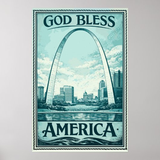 Gateway Arch - God Bless America Poster (Voorkant)