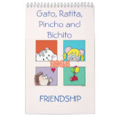 Gato, Ratita, Pincho and Bichito Kalender (Hoes)