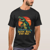 Gator Boys Blijf Hot Graphic Design T-shirt (Voorkant)