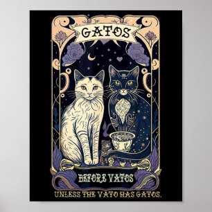 Gatos voor Vatos tenzij de Vato Gatos heeft Poster