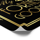 Gatsby Art Deco KISSING MY FORTIES GOODBYE Sign Poster (Hoek)