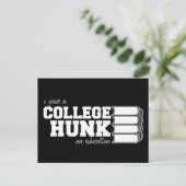 Gave A College Hunk An Education Briefkaart (Staand voorkant)