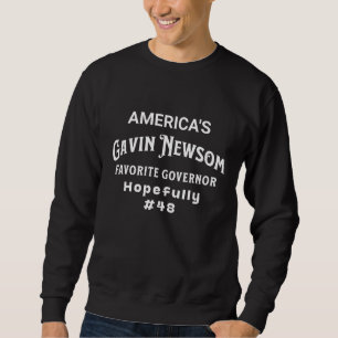 Gavin Newsom   De favoriete gouverneur van Amerika Trui
