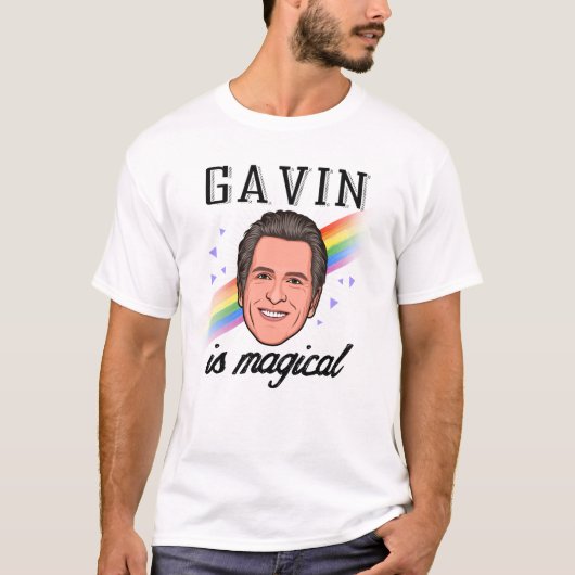 Gavin Newsom is magisch T-shirt (Voorkant)