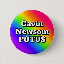 Gavin Newsom POTUS Ronde Button 5,7 Cm