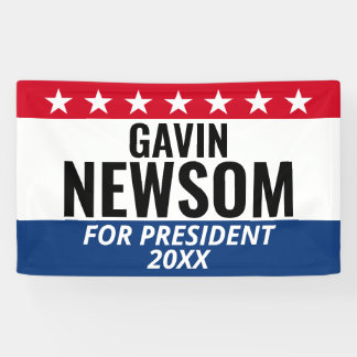 Gavin Newsom voor President - Campaign Spandoek
