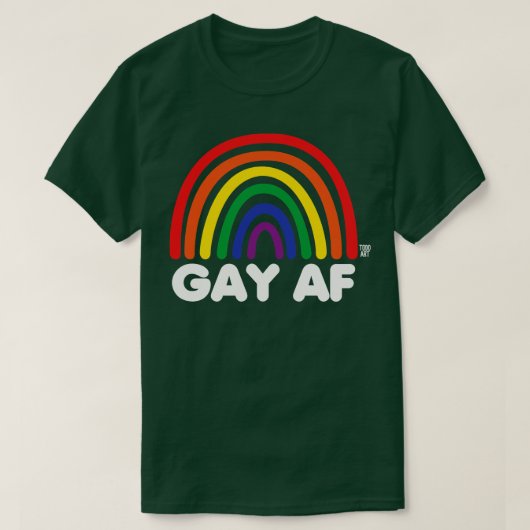 GAY AF 1 T-SHIRT (Design voorkant)