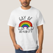 GAY AF en daar trots op T-shirt (Voorkant)