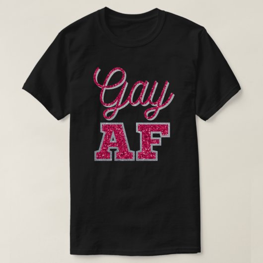 Gay AF Magenta Glitter T-Shirt (Design voorkant)