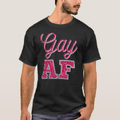 Gay AF Magenta Glitter T-Shirt (Voorkant)
